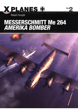 Messerschmitt Me 264 Amerika Bomber