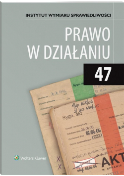 Prawo w działaniu T.47