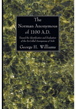 The Norman Anonymous of 1100 A.D.