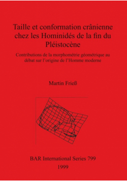 Taille et conformation crânienne chez les Hominidés de la fin du Pléistocène