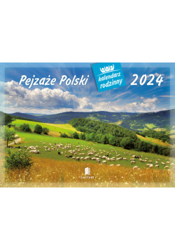 Kalendarz rodzinny 2024 WL3 Pejzaże Polski