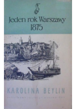 Jeden rok Warszawy 1875