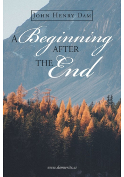 A Beginning After the End