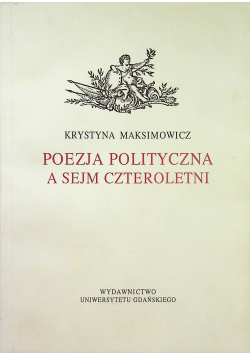 Poezja polityczna a sejm czteroletni