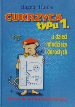 Cukrzyca typu 1 u dzieci młodzieży i dorosłych