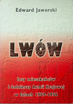 Lwów Losy mieszkańców