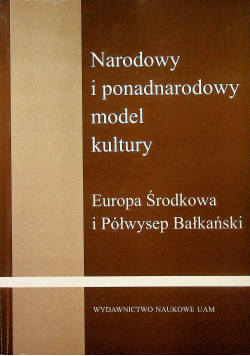 Narodowy i ponadnarodowy model kultury