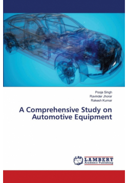 A Comprehensive Study on Automotive Equipment