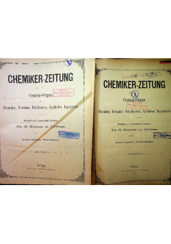 Chemiker Zeitung Central Organ für Chemiker Techniker Fabrikanten Apotheker Ingenieure Część 1 i 2 1885 r
