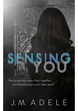 Sensing You