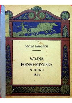 Wojna polsko rosyjska w roku 1831 1919 r.