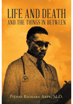 Life And Death And The Things In Between