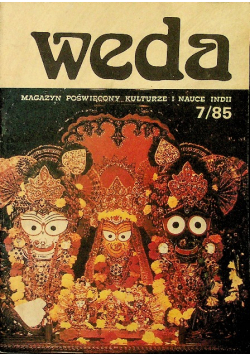 Magazyn Weda Nr 7 / 85
