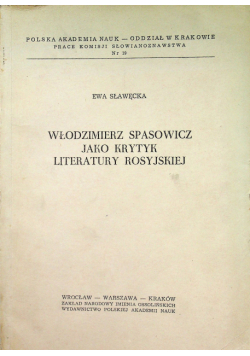Włodzimierz Spasowicz jako krytyk literatury rosyjskiej