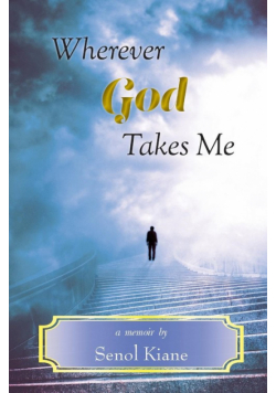 Wherever God Takes Me