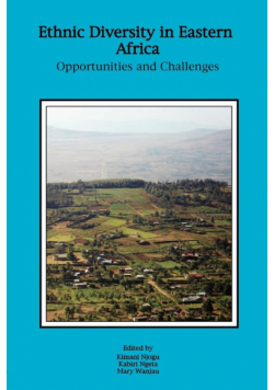 Ethnic Diversity in Eastern Africa. Opportunities and Challenges