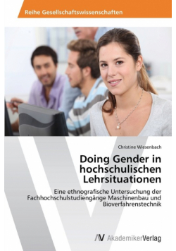 Doing Gender in hochschulischen Lehrsituationen