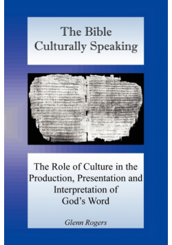 The Bible Culturally Speaking