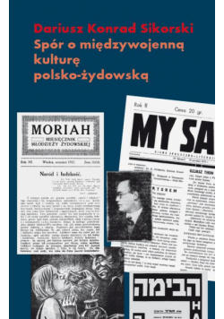 Spór o międzywojenną kulturę polsko żydowską