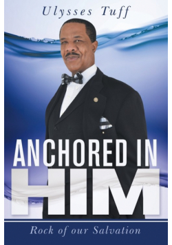 Anchored in Him