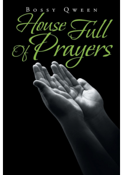 House Full of Prayers