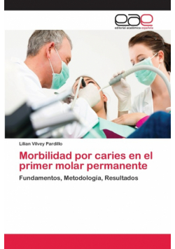 Morbilidad por caries en el primer molar permanente