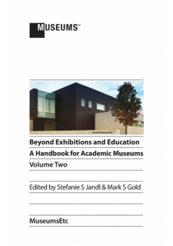 Beyond Exhibitions and Education