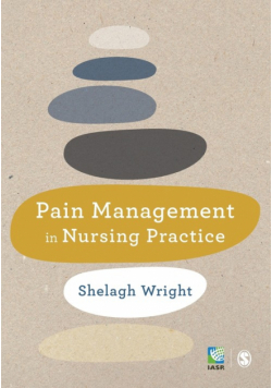 Pain Management in Nursing Practice