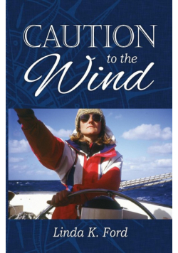 Caution to the Wind