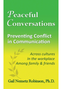 Peaceful Conversations - Preventing Conflict in Communication