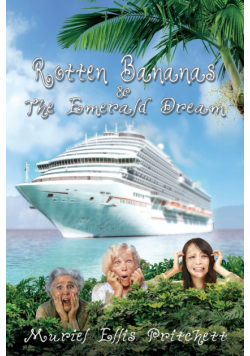Rotten Bananas and the Emerald Dream