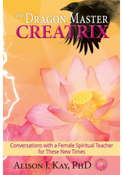 The Dragon Master Creatrix