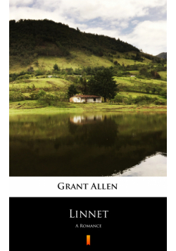 Linnet. A Romance