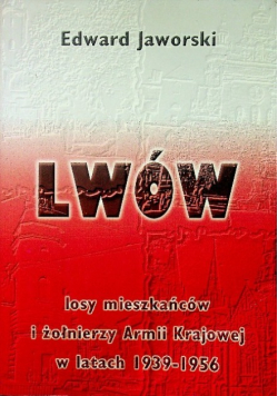 Lwów Losy mieszkańców