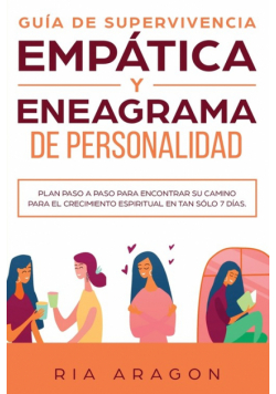 Guía de supervivencia empática y eneagrama de personalidad