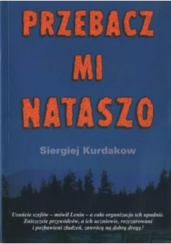 Przebacz mi Nataszo