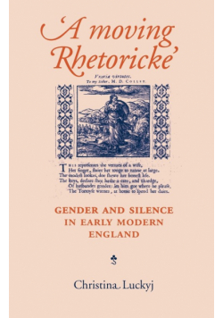 A Moving Rhetoricke