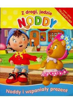 Noddy i wspaniały prezent