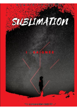 Sublimation - SaignŽe