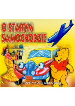 O starym samochodzie