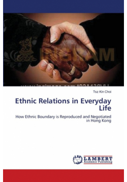 Ethnic Relations in Everyday Life
