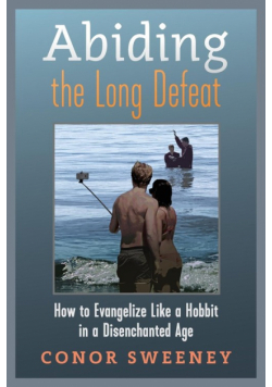 Abiding the Long Defeat