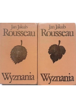 Rousseau Wyznania tom I i II