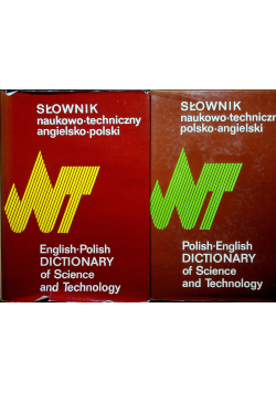Słownik naukowo techniczny polsko - angielski i angielsko - polski