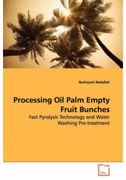 Processing Oil Palm Empty Fruit Bunches
