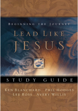 Lead Like Jesus Workbook
