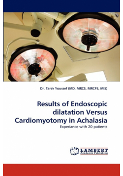 Results of Endoscopic Dilatation Versus Cardiomyotomy in Achalasia
