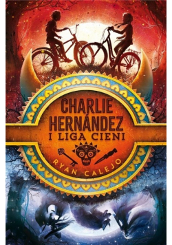 Charlie Hernandez i Liga Cieni