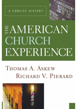 The American Church Experience
