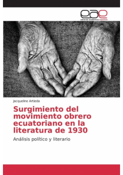 Surgimiento del movimiento obrero ecuatoriano en la literatura de 1930